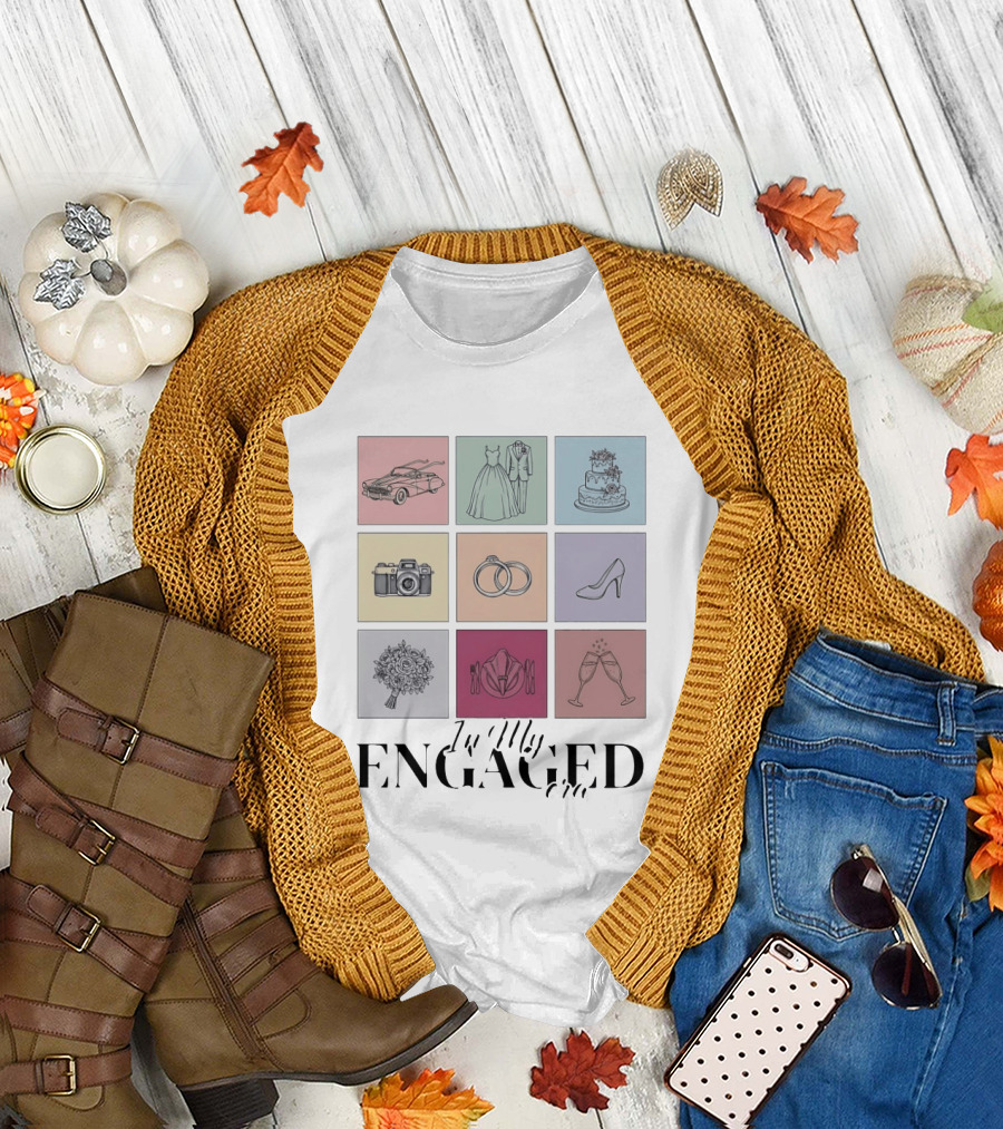 In My Engaged Era Wedding Bachelorette Bride Engagement Bridal Era T-Shirt