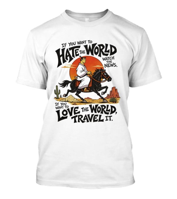 Samurai Jack Riding Black Horse In Desert Sunset Adventure The News Love The World Travel It T-Shirt