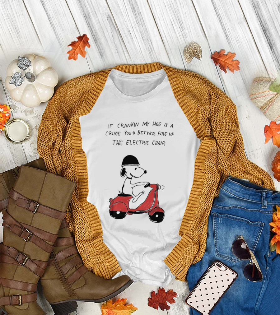 Snoopy Driving Red Motor Crankin My Hog Crime Electric Chair T-Shirt