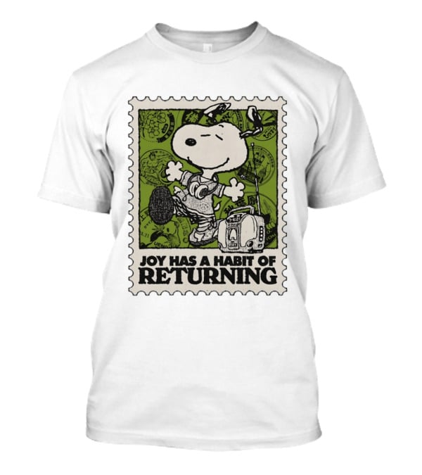 Snoopy Headphones Streetwear Joy Has A Habit Of Returning T-Shirt