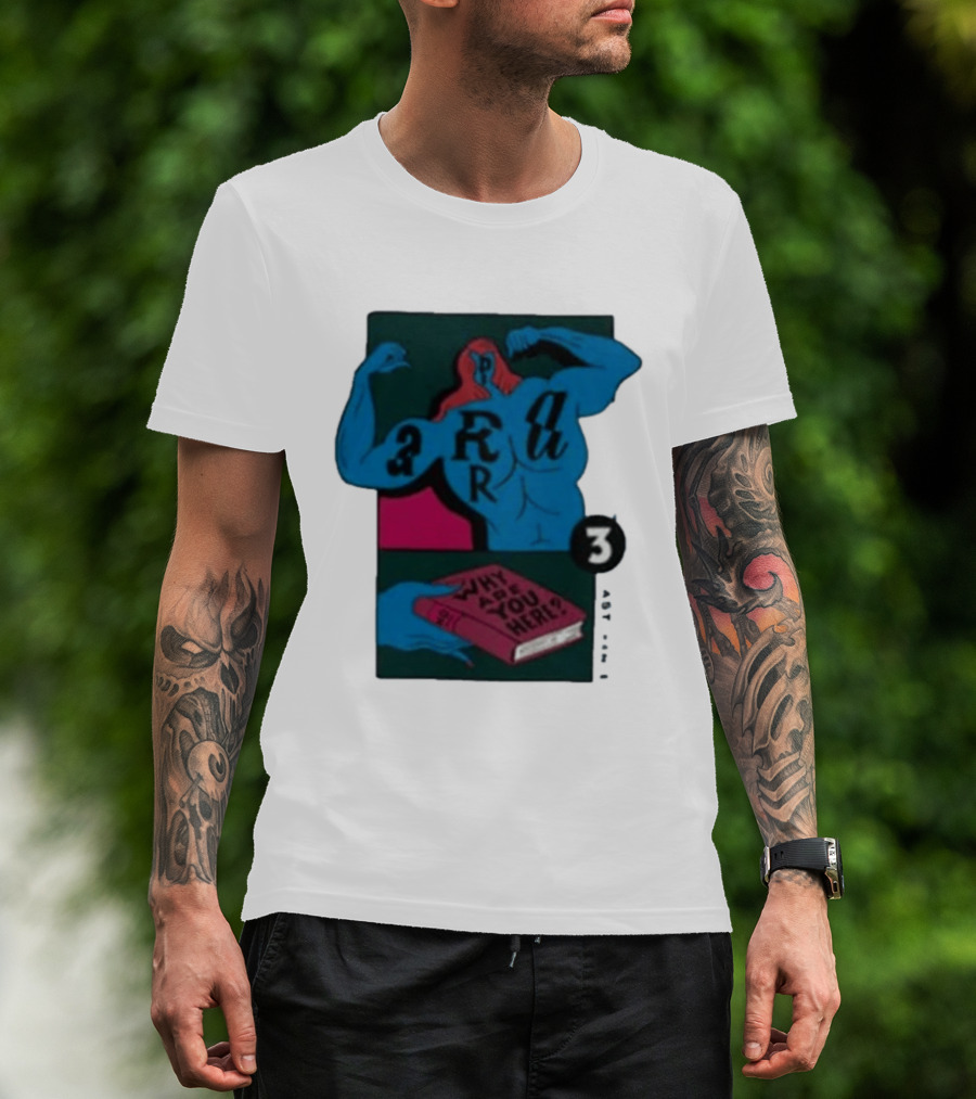 Why Are You Here Book Typography Muscle T-Shirt
