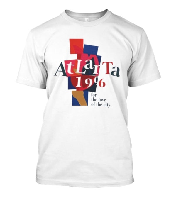 Atlanta 1996 For The Love Of The City Colorful Geometric Shapes T-Shirt