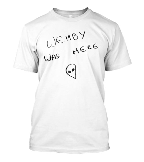 Alien Wemby Was Here Victor Wembanyama San Antonio Spurs Basketball Meme T-Shirt