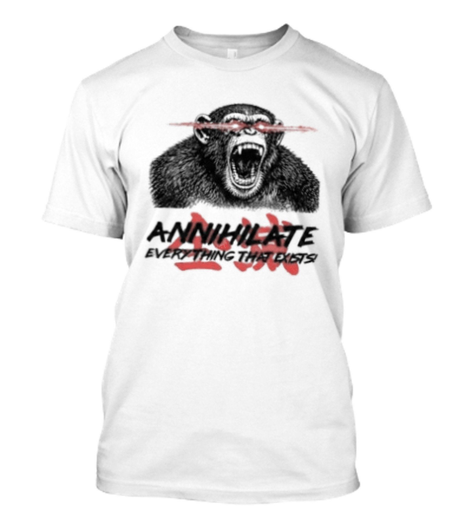 Annihilate Everything That Exists Angry Gorilla Red Eyes T-Shirt