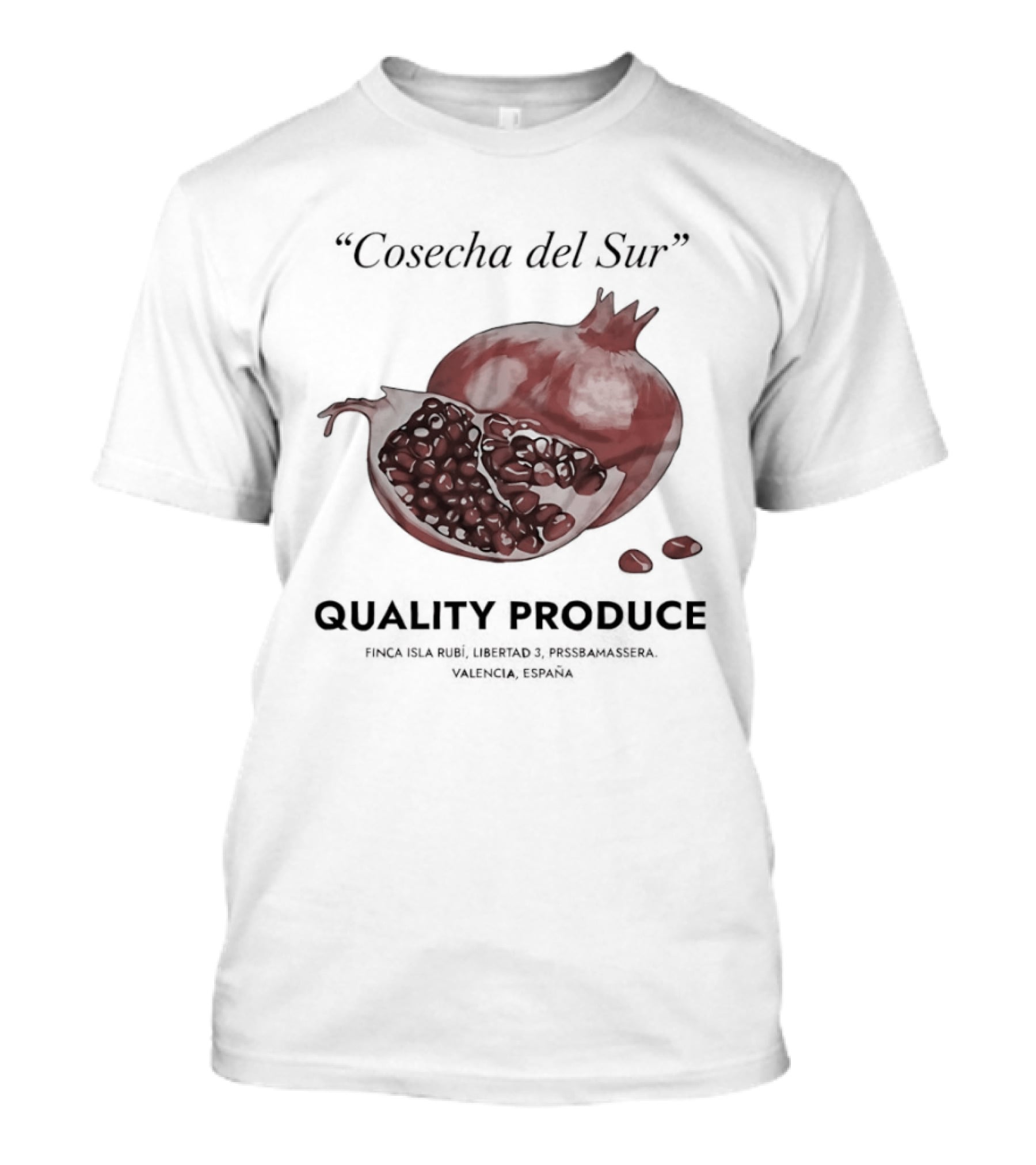 Cosecha Del Sur Quality Produce Pomegranate Valencia Spain T-Shirt