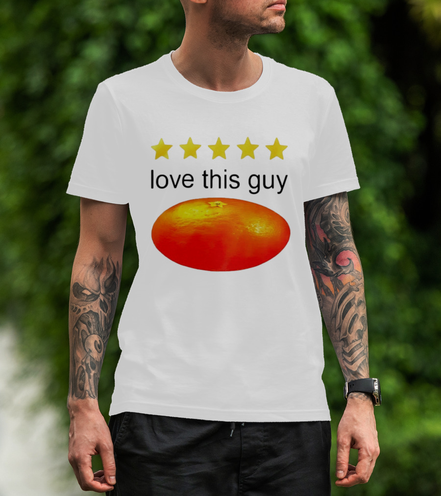 Five Yellow Stars Love This Guy Orange T-Shirt