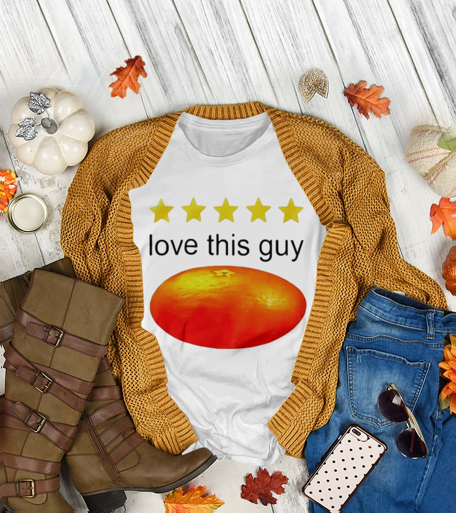 Five Yellow Stars Love This Guy Orange T-Shirt