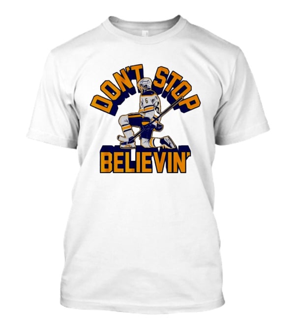 Don't Stop Believin' Hockey Player Number 6 Kneeling Pose T-Shirt