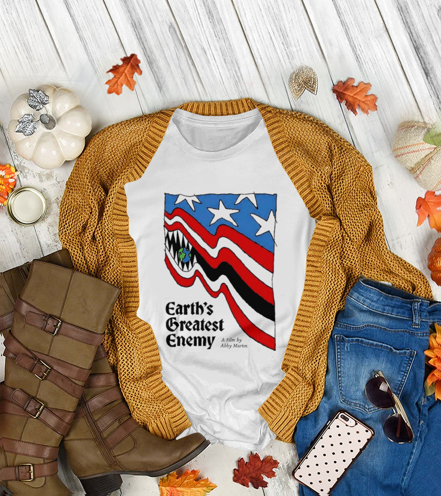Earth's Greatest Enemy A Film by Abby Martin American Flag with Earth and Fangs T-Shirt