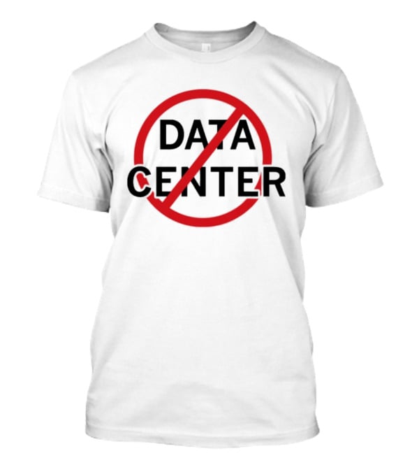 Data Center No T-Shirt