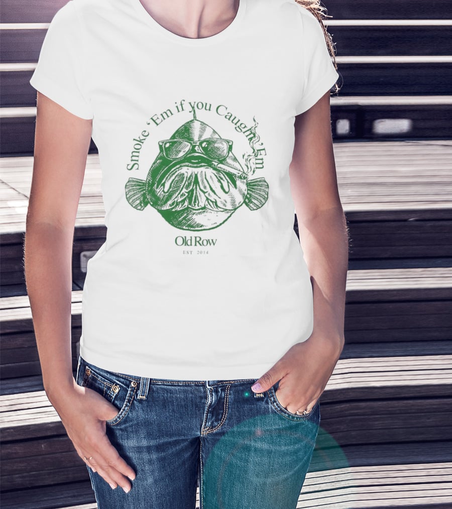 Smoke 'Em If You Caught 'Em Chum Charlie ChinCow Stay Stoked T-Shirt