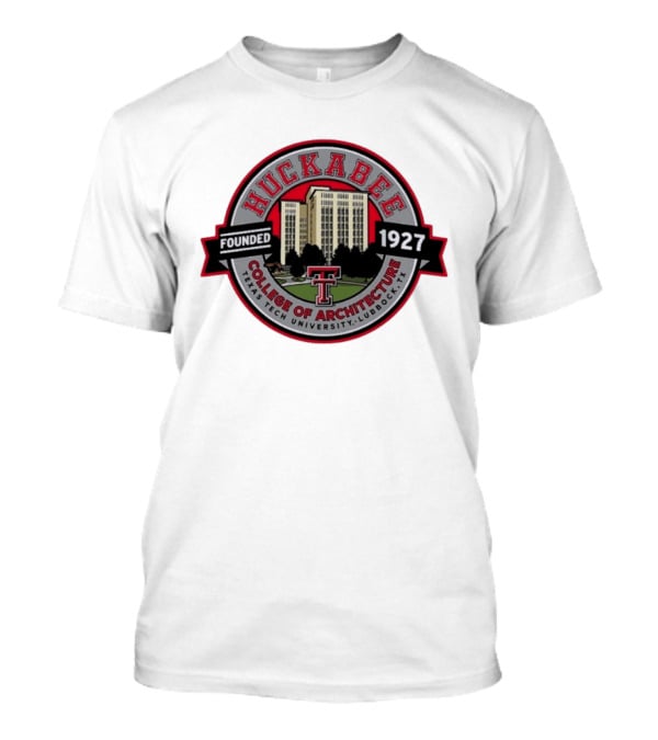 Texas Tech University Huckabee College Of Architecture Founded 1927 Lubbock TX T-Shirt