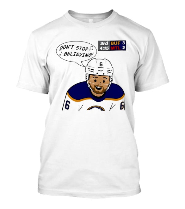 Zach Benson Don't Stop Believin Buffalo Sabres 3 MTL 2 Hockey T-Shirt