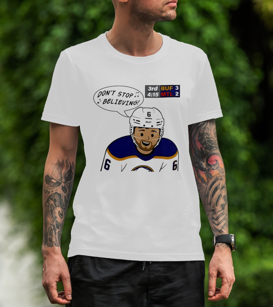 Zach Benson Don't Stop Believin Buffalo Sabres 3 MTL 2 Hockey T-Shirt