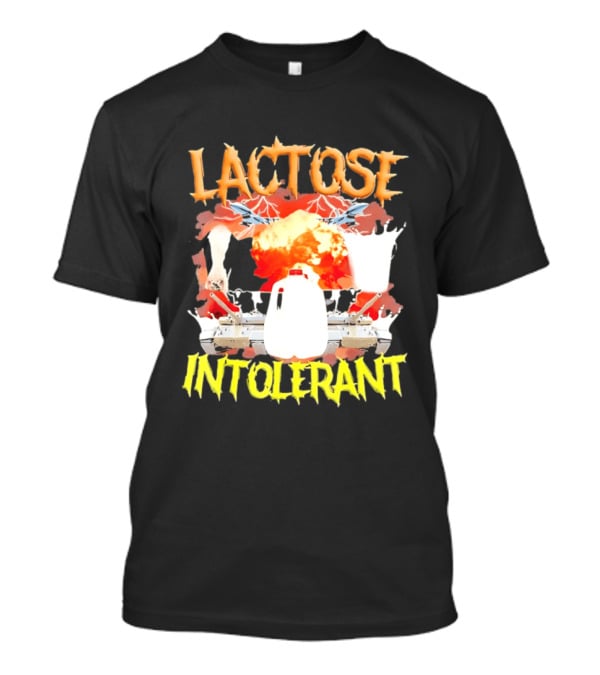 Lactose Intolerant Explosive Milk Jug Meme T-Shirt