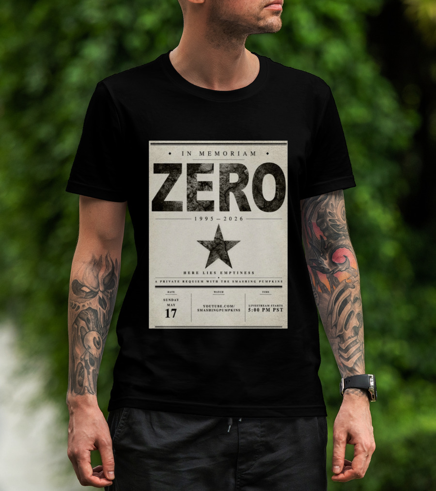 In Memoriam Zero 1995 2026 A Private Requiem With The Smashing Pumpkins May 17 Livestream 5:00 PM PST T-Shirt