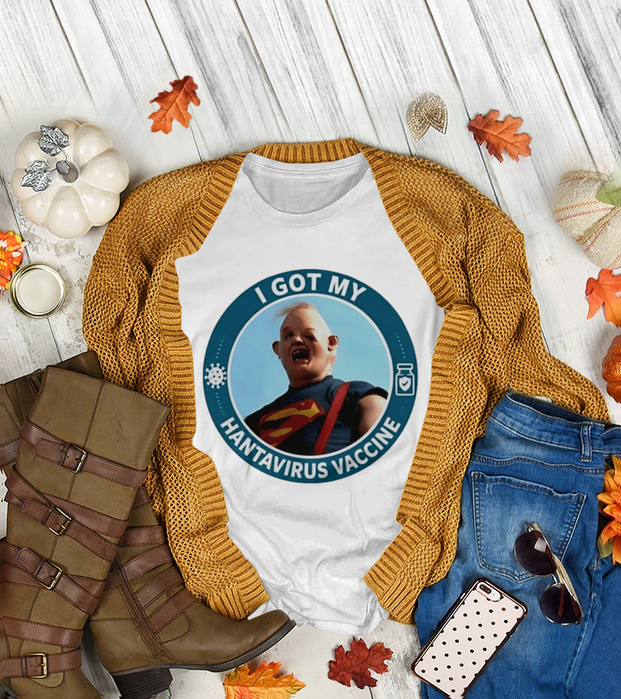 I Got My Hantavirus Vaccine Sloth Superman Parody The Goonies T-Shirt