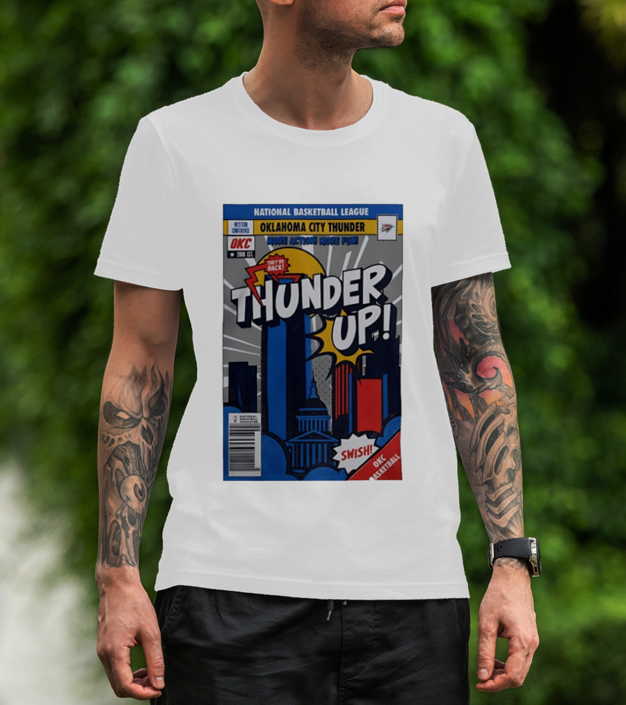 National Basketball League Oklahoma City Thunder Up Comic Swish They're Back OKC Basketball T-Shirt