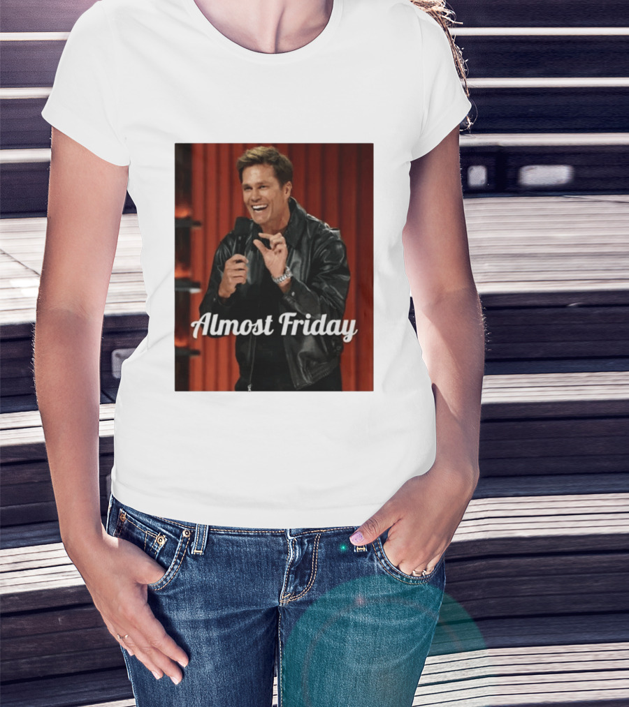 Tom Brady Almost Friday Roast Comedy Special T-Shirt