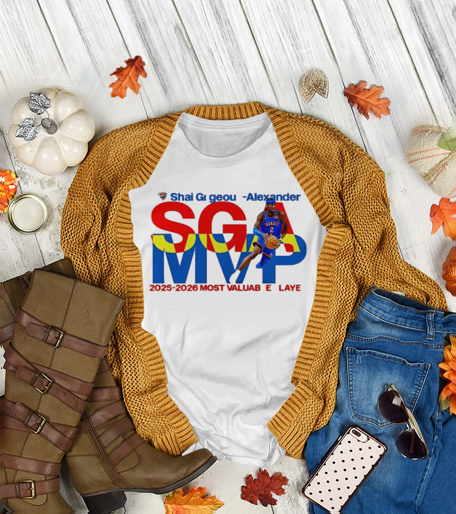 Shai Gilgeous Alexander SGA MVP 2025 2026 Most Valuable Player Oklahoma City Thunder T-Shirt
