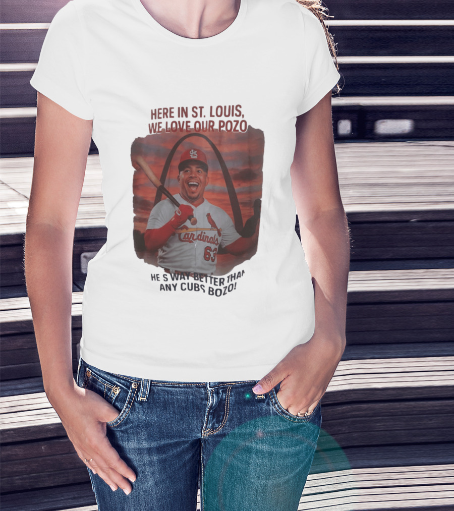 Here In St. Louis We Love Our Pozo He's Way Better Than Any Cubs Bozo T-Shirt