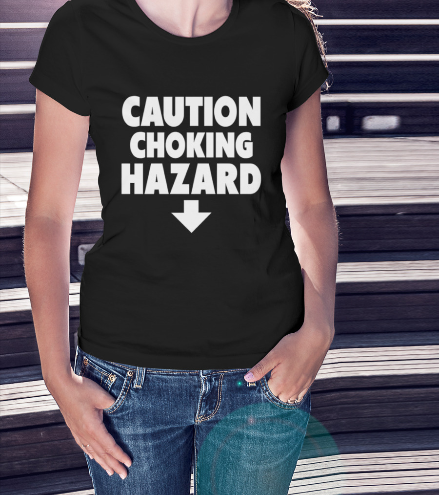 Caution Choking Hazard Arrow Warning T-Shirt