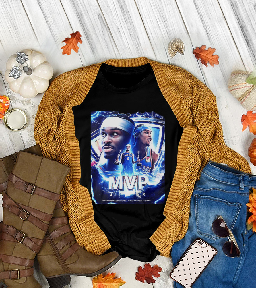 Shai Gilgeous Alexander Oklahoma City Thunder MVP NBA Most Valuable Player 2024 25 2025 26 T-Shirt
