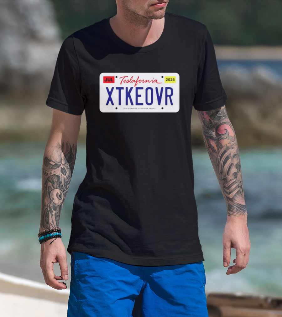 Teslafornia XTKEOVR License Plate 2025 T-Shirt