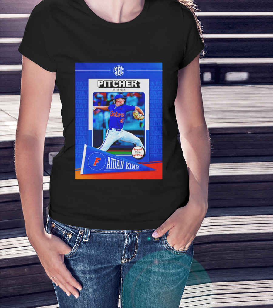SEC Florida Gators Aidan King Pitcher Of The Year 2026 T-Shirt