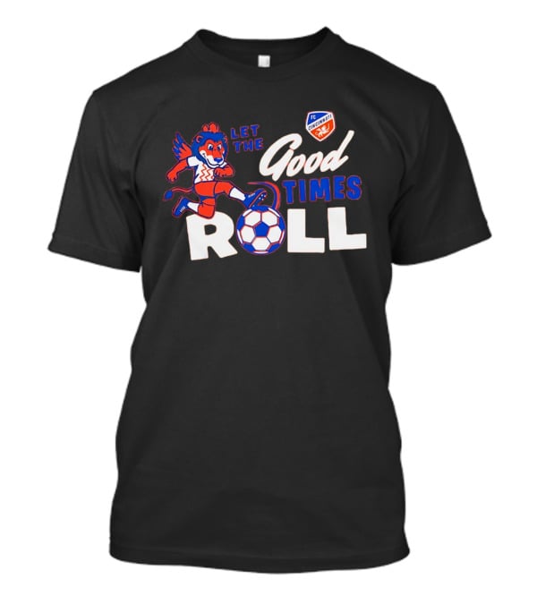 Let The Good Times Roll FC Cincinnati Soccer Lion Team Spirit T-Shirt