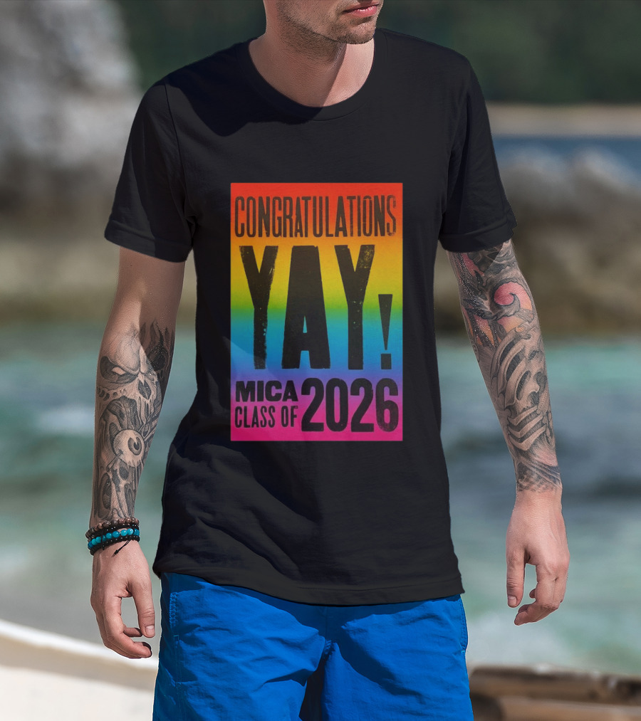 Congratulations Yay Mica Class Of 2026 Rainbow T-Shirt