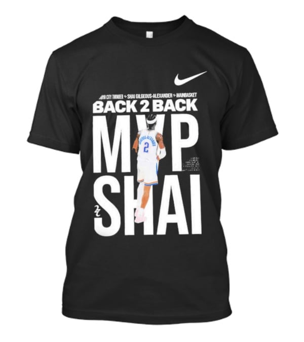 SGA Shai Gilgeous Alexander Back 2 Back MVP OKC Thunder Nike T-Shirt