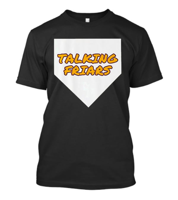 Talking Friars 2026 Baseball Home Plate Marker T-Shirt