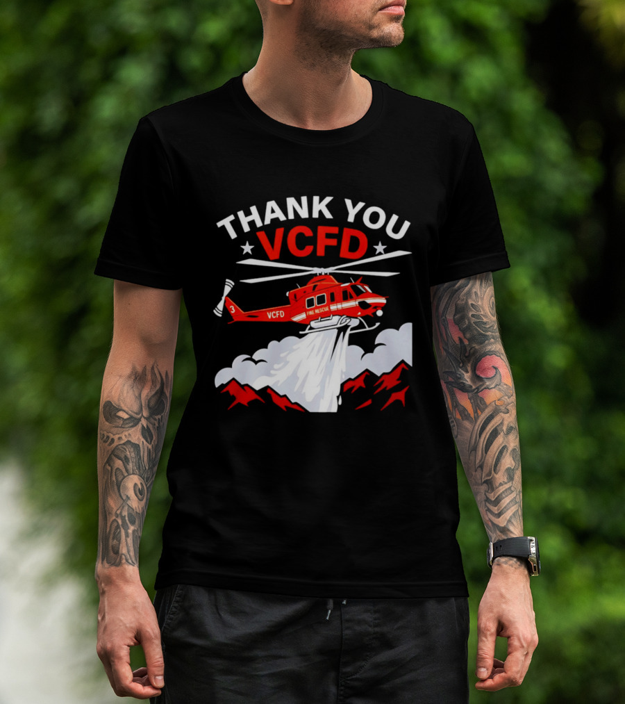 Thank You VCFD Fire Rescue Helicopter Ventura County Support T-Shirt