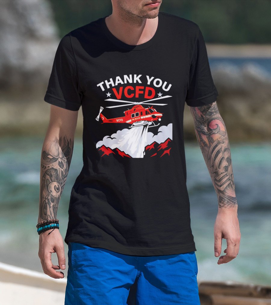 Thank You VCFD Fire Rescue Helicopter Ventura County Support T-Shirt