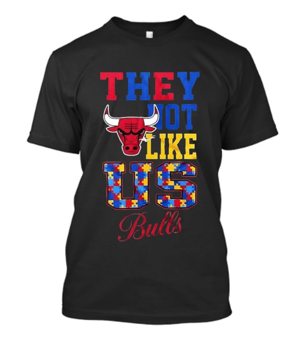 They Not Like Us Autism Awareness Chicago Bulls Puzzle Pieces T-Shirt