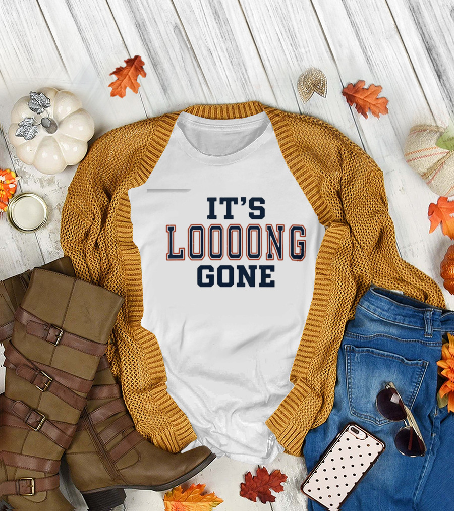 Its Looong Gone Baseball Phrase T-Shirt