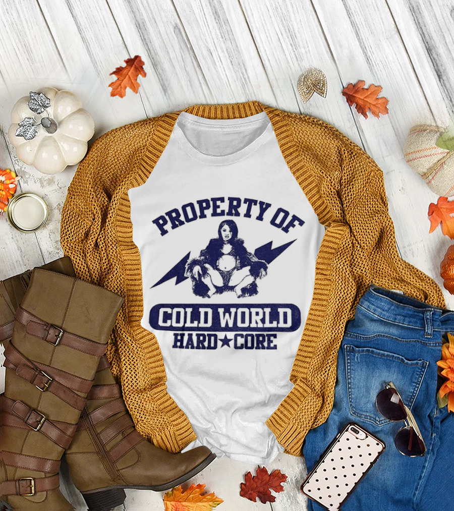 Property of Cold World Hard Core 2026 T-Shirt
