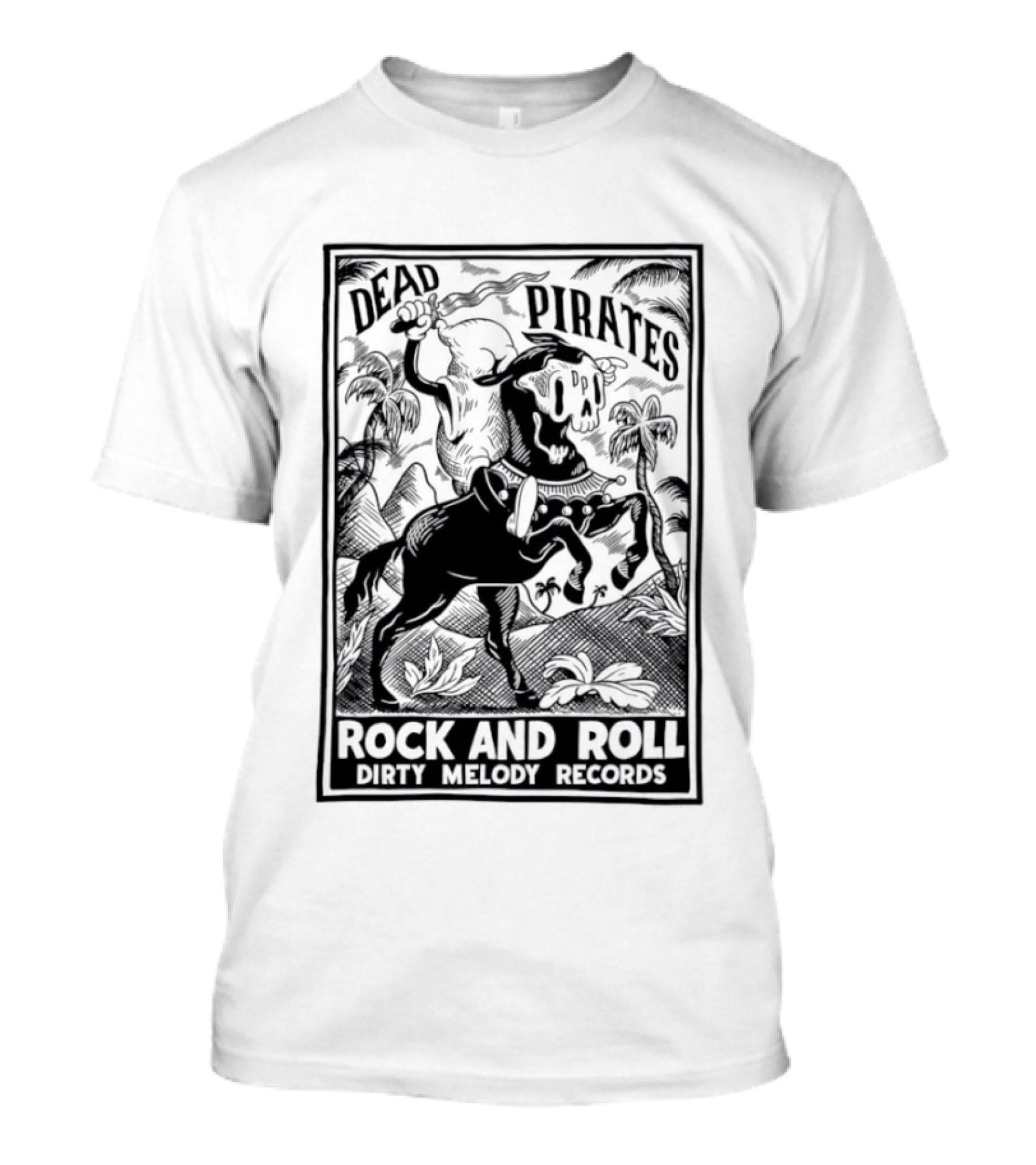 Dead Pirates Rock And Roll Dirty Melody Records Skull Skeleton Music T-Shirt