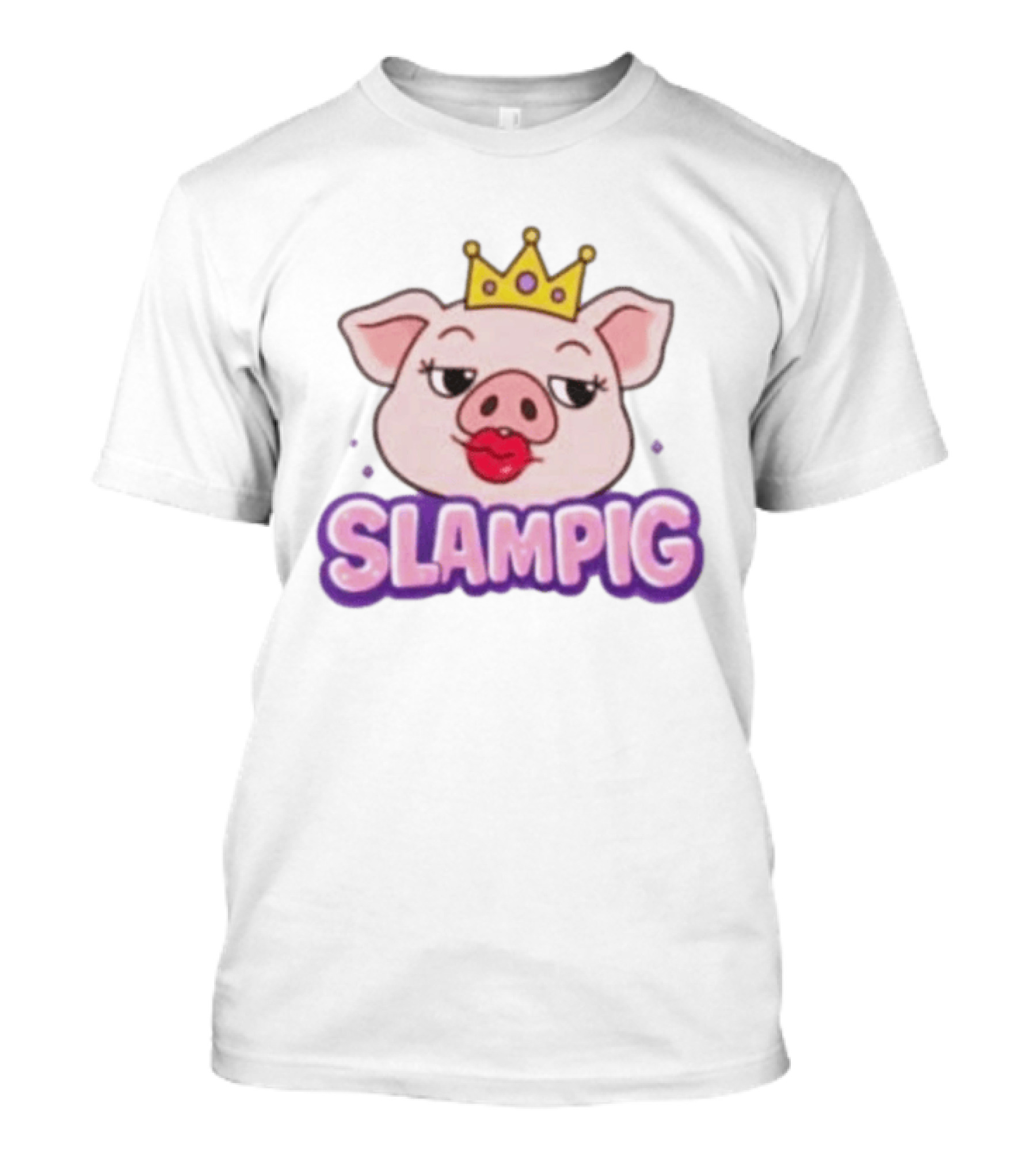Slam Pig Princess Crown Cartoon With Kissy Lips T-Shirt