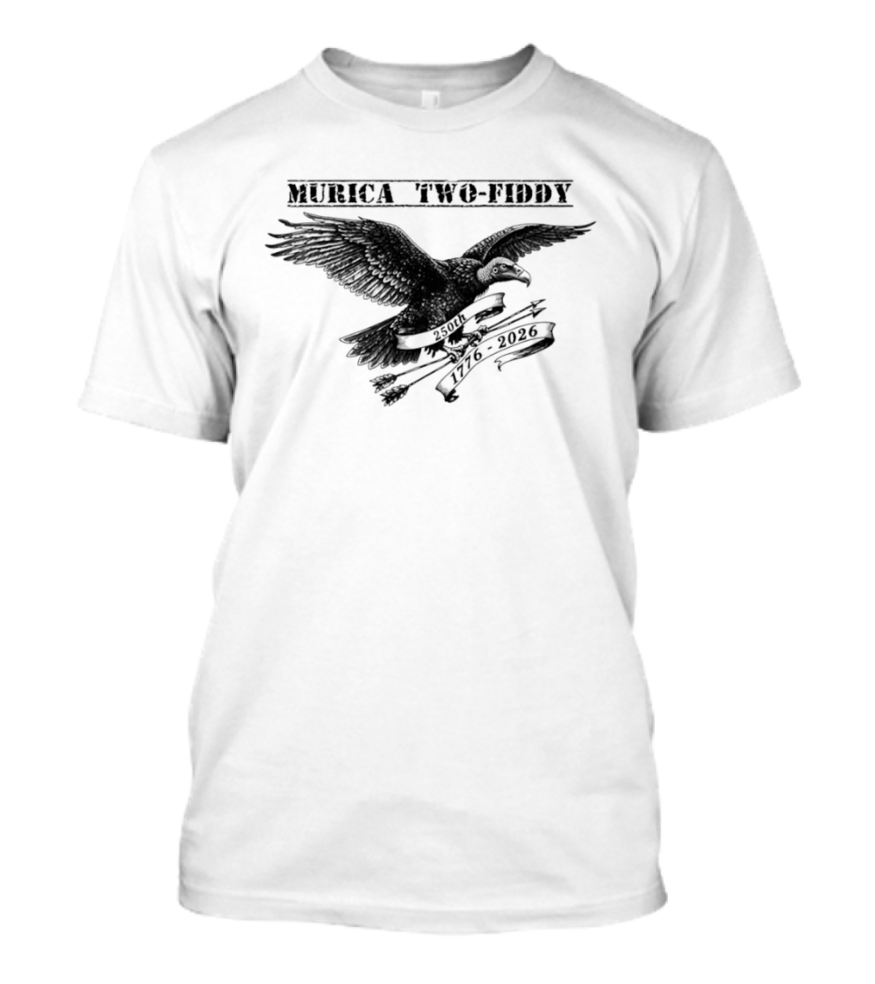 Murica Two Fiddy Vulture 250th 1776 2026 Vintage Patriotic Eagle T-Shirt