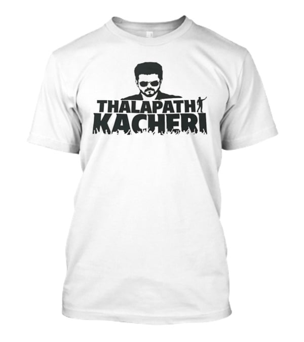 Thalapathy Vijay Thalapath Kacheri T-Shirt