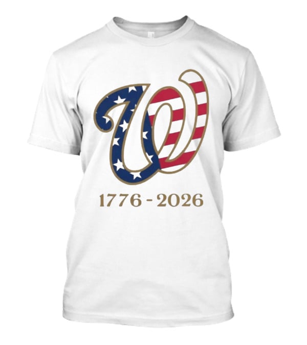 Washington Nationals America 250 Flag W 1776 2026 Stars And Stripes Anniversary T-Shirt