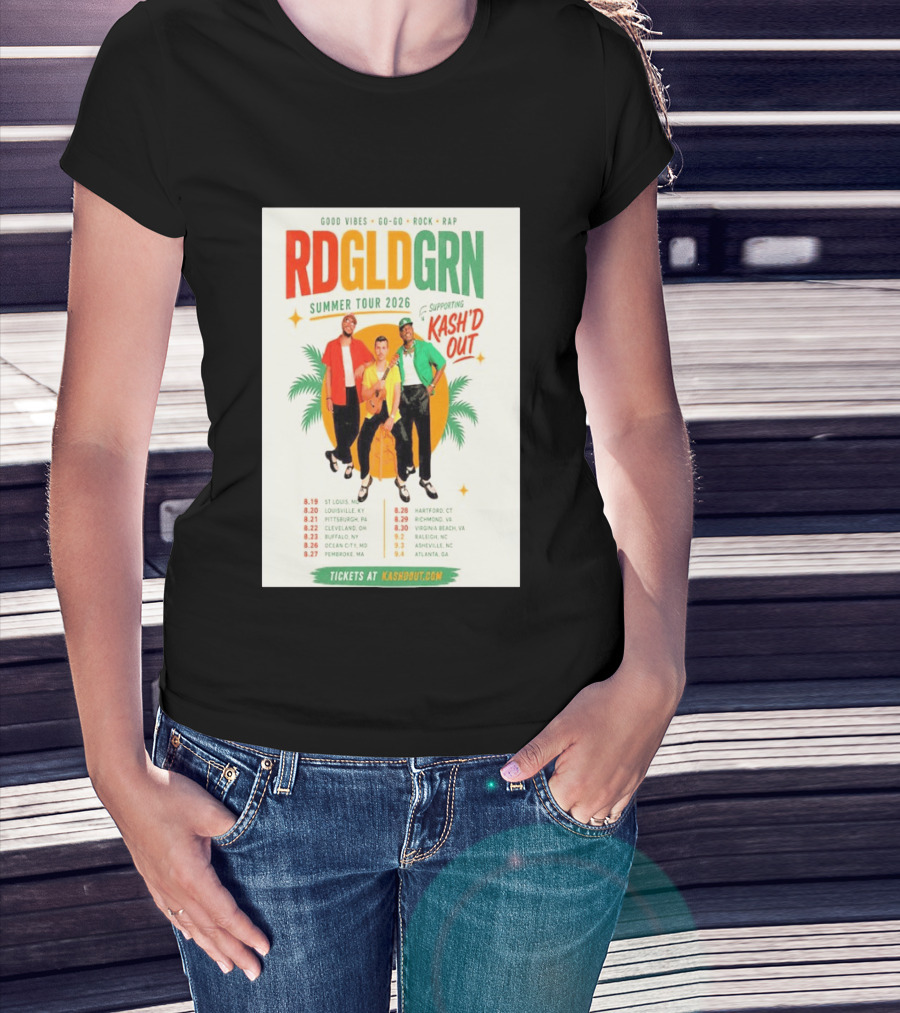 RDGLDGRN Summer Tour 2026 Good Vibes Go Go Rock Rap Supporting Kash'd Out T-Shirt