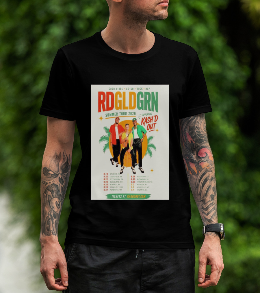 RDGLDGRN Summer Tour 2026 Good Vibes Go Go Rock Rap Supporting Kash'd Out T-Shirt