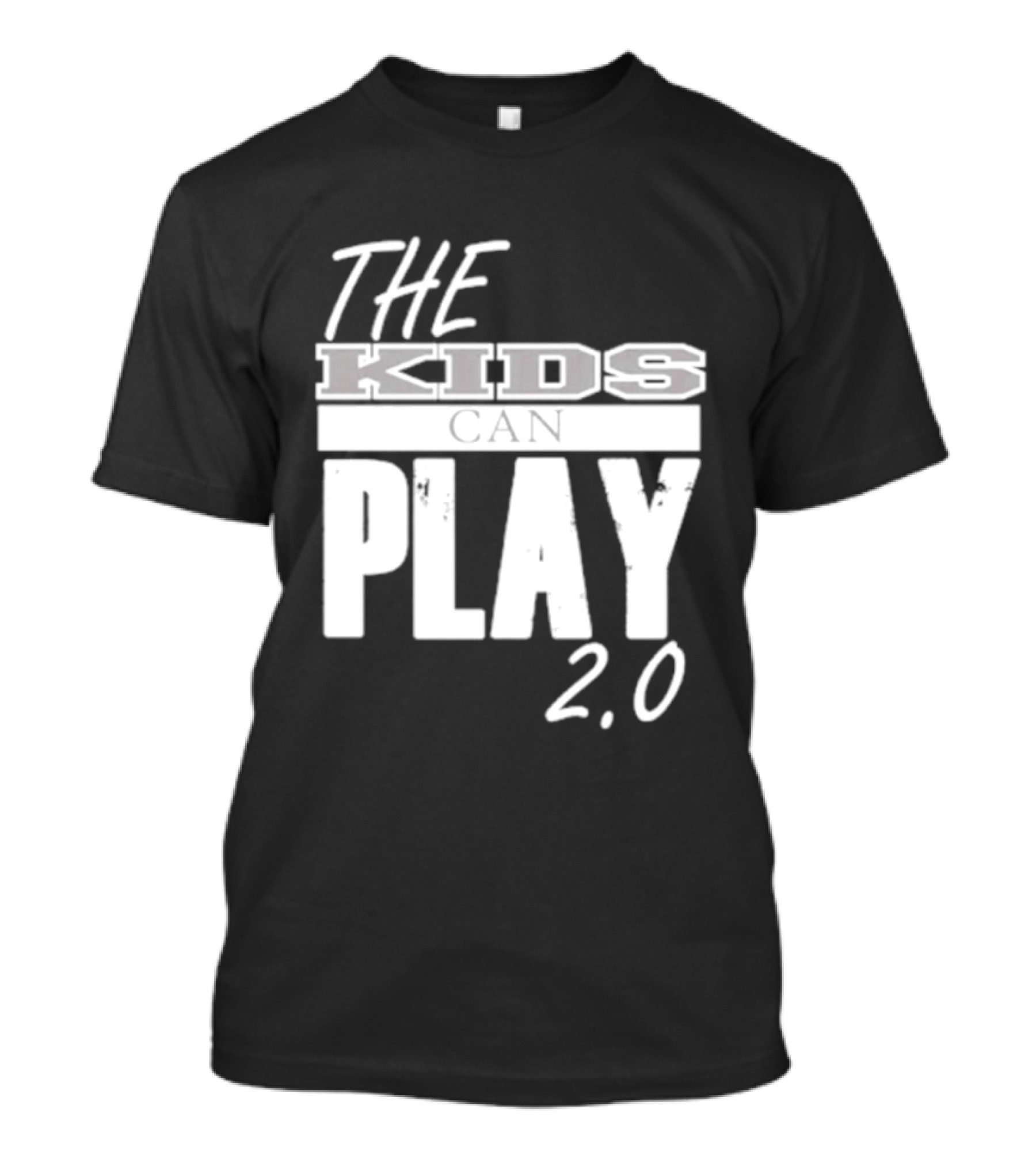 The Kids Can Play 2.0 T-Shirt