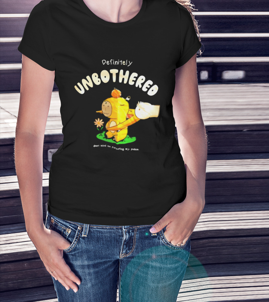 Capybara Definitely Unbothered Don't Mind Me Protecting My Peace T-Shirt