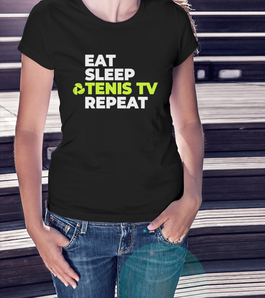 Eat Sleep Tennis TV Repeat T-Shirt