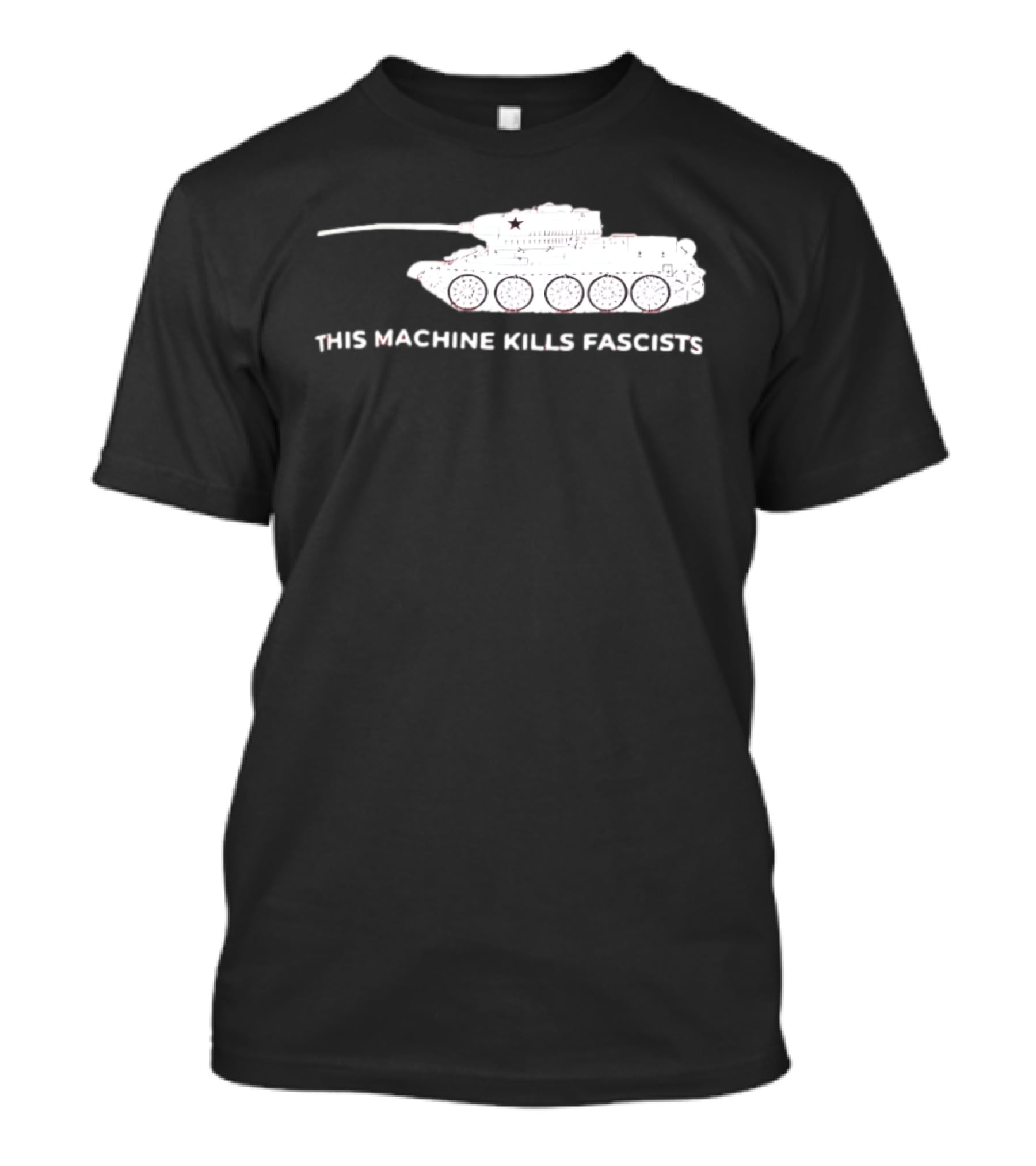 T 34 Tank This Machine Kills Fascists T-Shirt