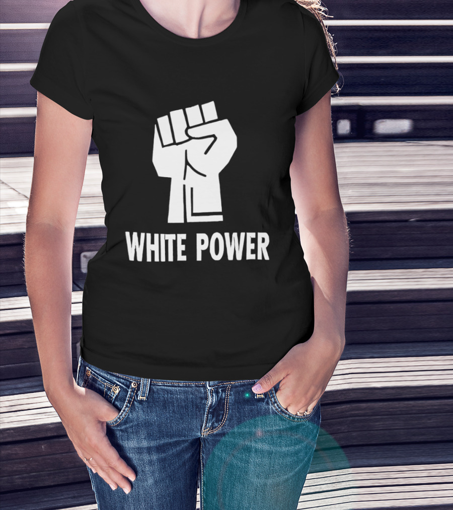 White Power Raised Fist T-Shirt